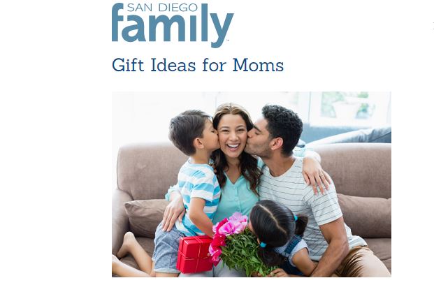 Gift Ideas for Moms - San Diego Family Magazine